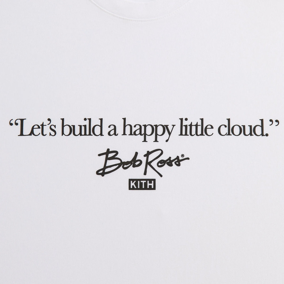 Kith for Bob Ross Happy Clouds Quote Tee - White